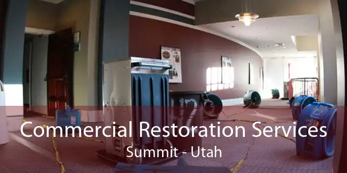 Commercial Restoration Services Summit - Utah