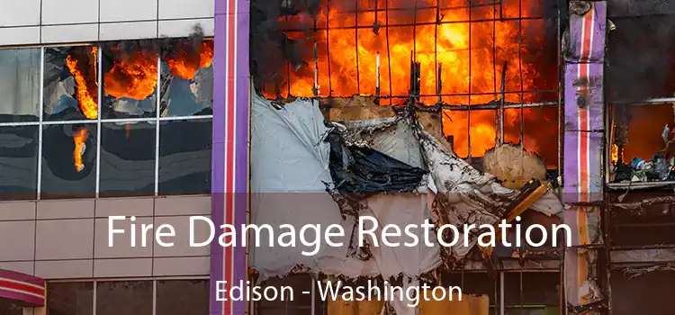 Fire Damage Restoration Edison - Washington