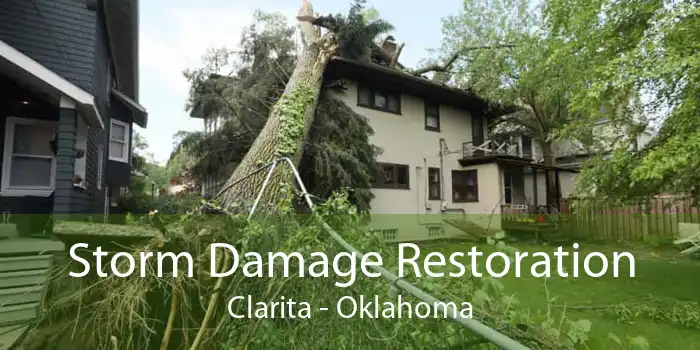 Storm Damage Restoration Clarita - Oklahoma