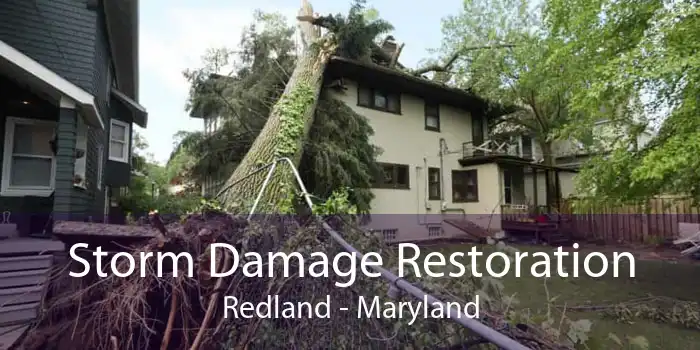 Storm Damage Restoration Redland - Maryland