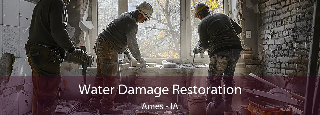 Water Damage Restoration Ames - IA