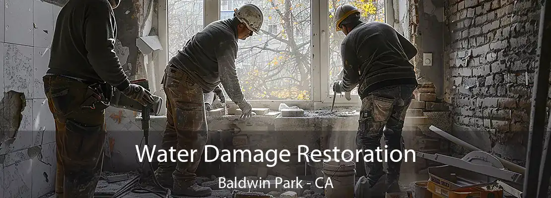 Water Damage Restoration Baldwin Park - CA