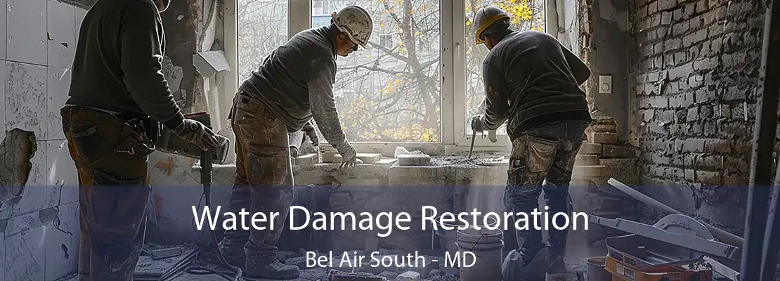 Water Damage Restoration Bel Air South - MD