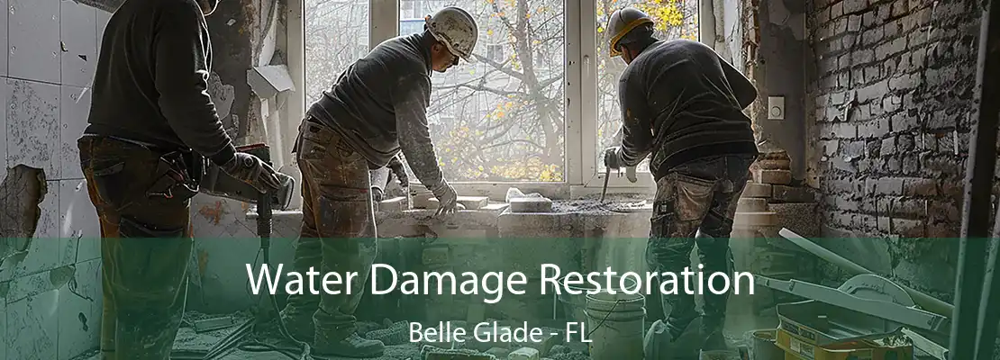 Water Damage Restoration Belle Glade - FL