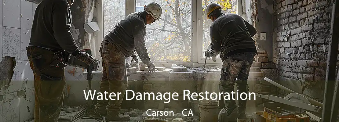 Water Damage Restoration Carson - CA