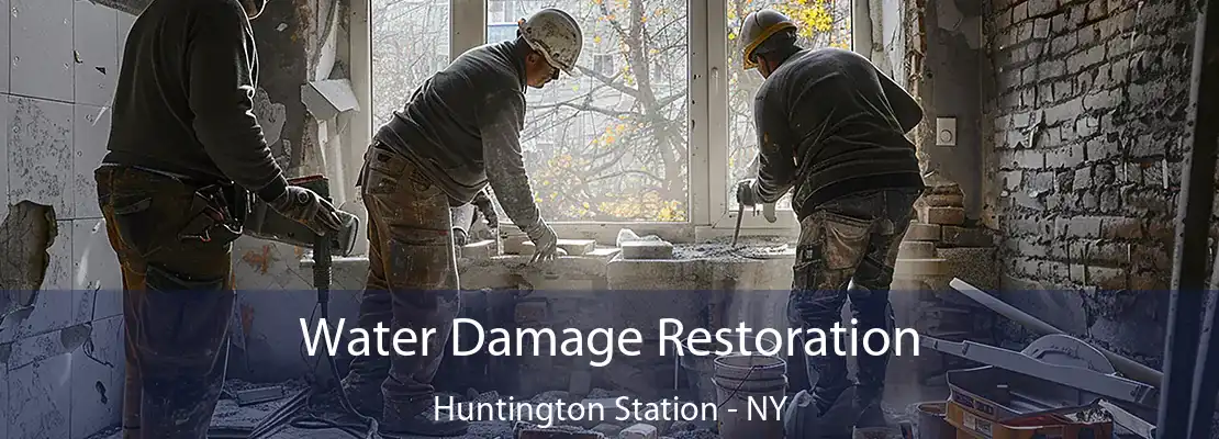 Water Damage Restoration Huntington Station - NY