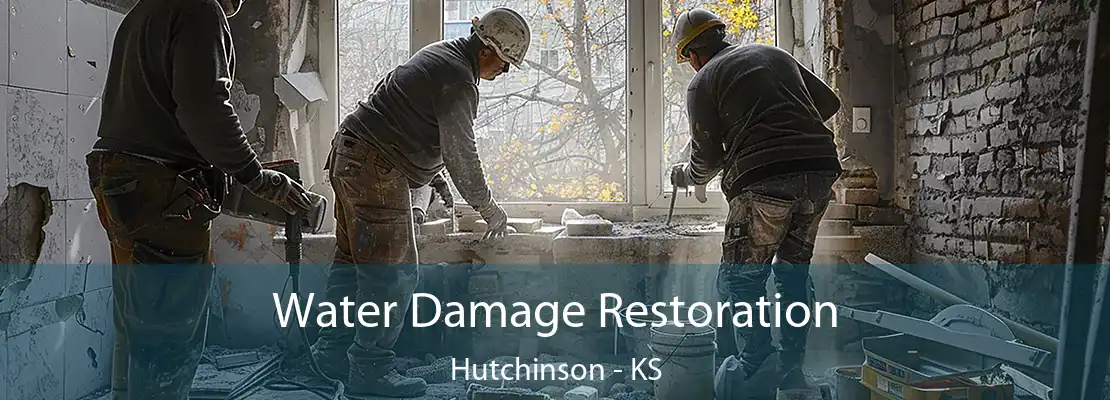 Water Damage Restoration Hutchinson - KS