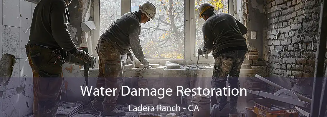 Water Damage Restoration Ladera Ranch - CA