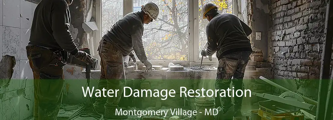 Water Damage Restoration Montgomery Village - MD