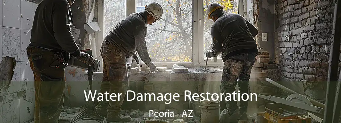 Water Damage Restoration Peoria - AZ