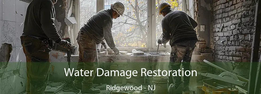 Water Damage Restoration Ridgewood - NJ