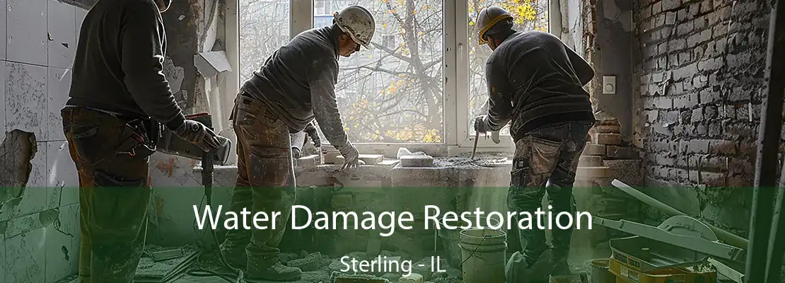 Water Damage Restoration Sterling - IL