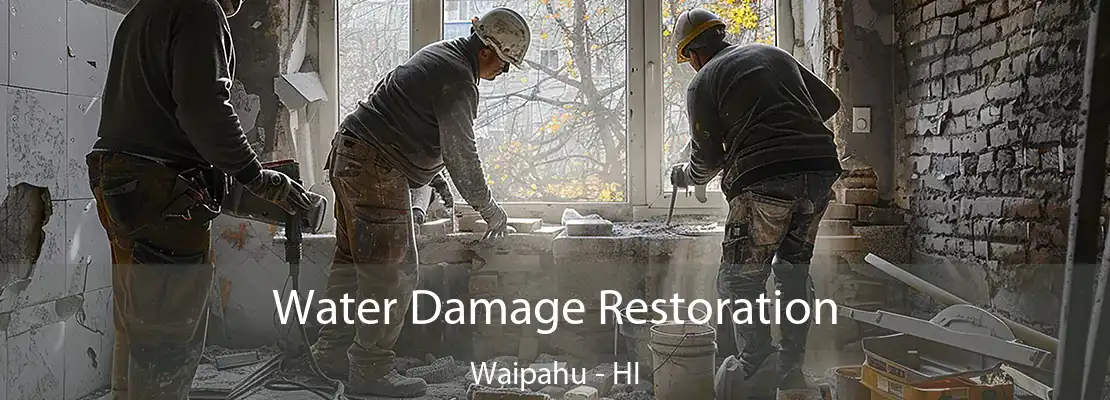 Water Damage Restoration Waipahu - HI